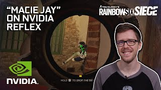 NVIDIA Reflex in Rainbow Six Siege – featuring Macie Jay