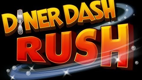 Diner Dash Rush - Official Launch Trailer! iOS and Android Game!
