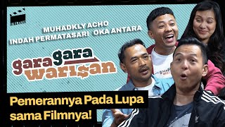 Gara-Gara Warisan: Pemerannya Pada Lupa sama Filmnya!