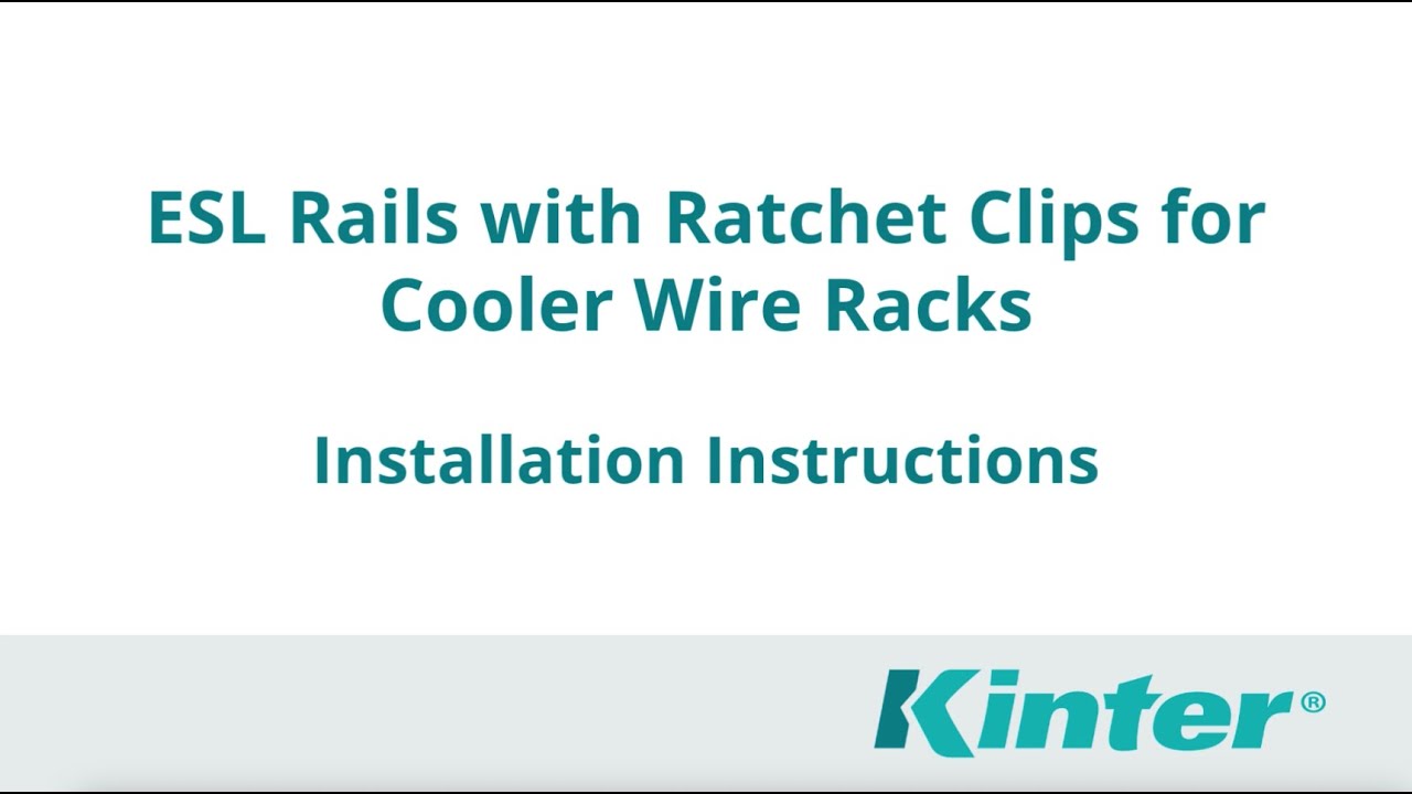 ESL Rails with Ratchet Clips for Cooler Wire Racks - Installation ...