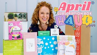 Monthly Subscription Box Haul - April 2024