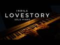Love Story Indila Piano Cover Relaxing Ambience