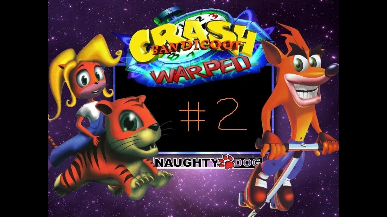 Let's Play Crash Bandicoot 3 part 2 GoodTimesLP YouTube