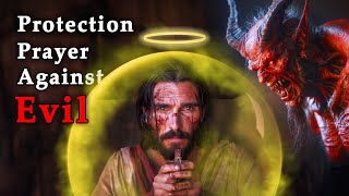 Prayer for protection from evil | 15 minutes prayer before bed