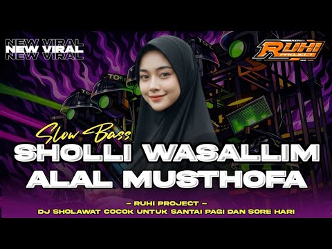 DJ SHOLAWAT SHOLLI WASALLIM YA SALAM | SLOW FULL BASS PALING ADEM