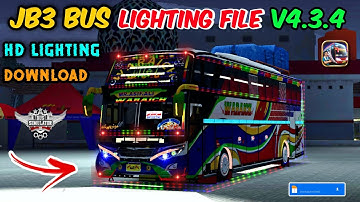 Bussid New Update Jb3 Bus Lighting File | Bus simulator Indonesia Lighting Mod V4.3.4