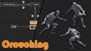 How To Crouch | Toggle Or Hold | With Animations - Unreal Engine 4 Tutorial