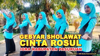 GEBYAR SHOLAWAT CINTA ROSUL IGRA PASURUAN