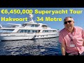 €6,450,000 Superyacht Tour : Classic Hakvoort 34 Metre