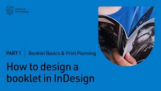 How to design a booklet in InDesign | Part 1: Booklet basics &amp; print planning