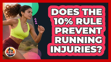 Does The 10% Rule Prevent Running Injuries?