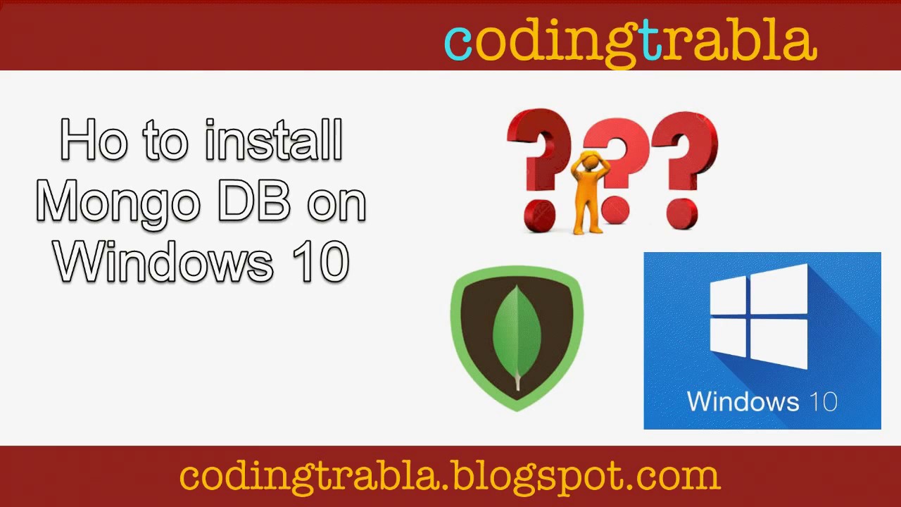 Install Mongo DB on Windows 10  YouTube