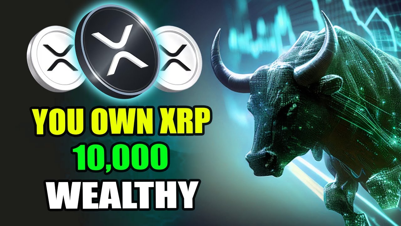 If You Own 10 000 XRP You Will Be RICH YouTube if-you-own-10-000-xrp-you-will-be-rich-youtube