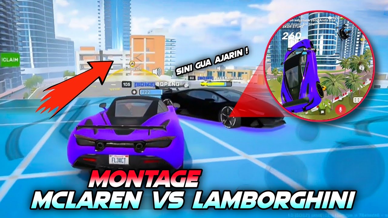 DENGAN BOCIL MONTAGE PAKAI MCLAREN & LAMBORGHINI DI KOTA FLEX CITY RP