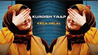 Keça Delal - Kurdish Trap / prod. Cadde Jargon Music