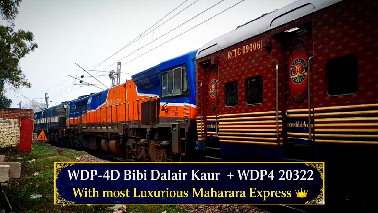 WDP-4D Bibi Dalair 40335 + WDP4 20022 🔥 | With The Most Luxurious Maharaja Express 👑💎 | 
