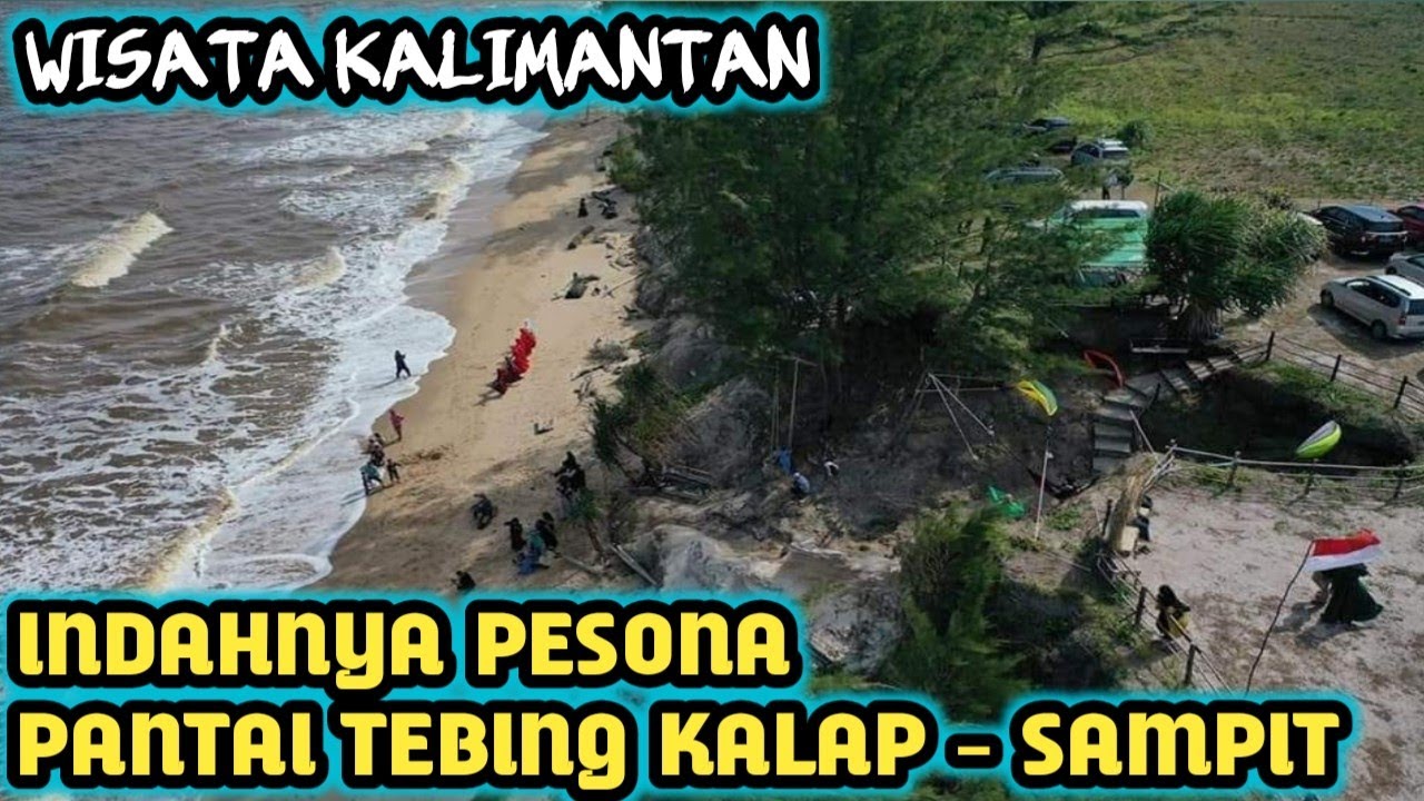 Pantai Tebing Kalap | Pesona Pantai Terbaik Sampit Kalimantan Tengah