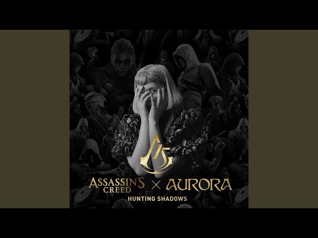 AURORA - Hunting Shadows