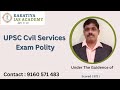 Upsc cvil services exam polity  kakatiya ias academy  9160 571 483  hyderabad 