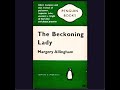 The Beckoning Lady. Margery Allingham.