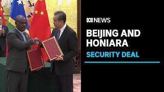 Security Deal Confirmed Between China And Solomon Islands Abc News