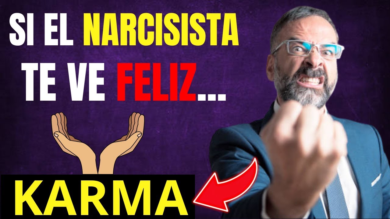 CUANDO EL NARCISISTA TE VE FELIZ - YouTube