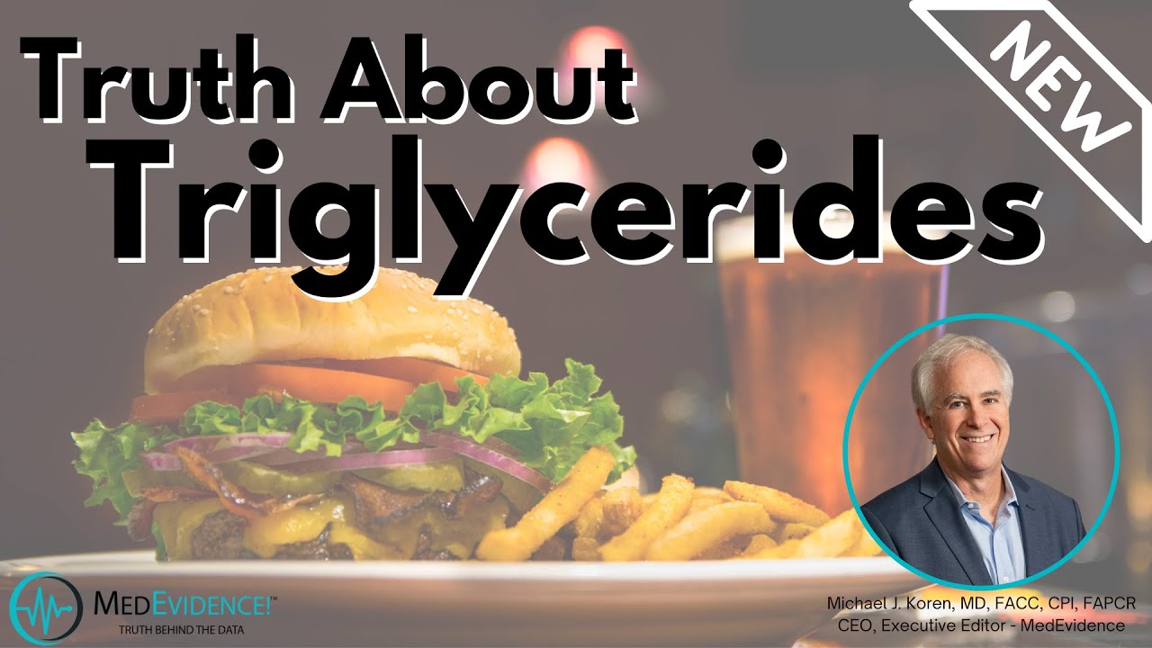 The New Truth About Triglycerides (Updated 2025)