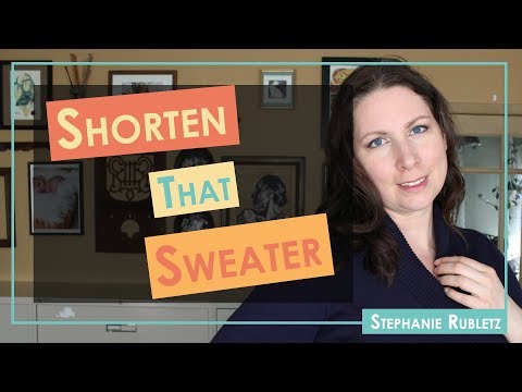 Comment raccourcir A Sweater