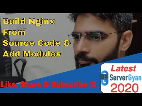 How to build Nginx from Source Code | How to add module in Nginx after building from Source