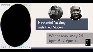 CITY LIGHTS LIVE! Nathaniel Mackey with Fred Moten