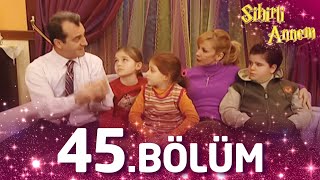 Sihirli Annem 45. Bölüm - Full Bölüm