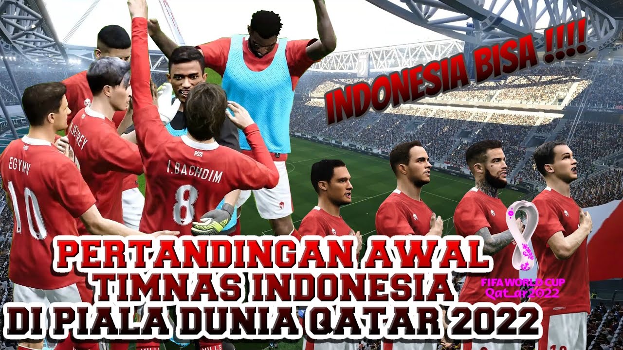 TIMNAS INDONESIA MENGEPAKAN SAYAP DI PIALA DUNIA 2022 | PES 2020