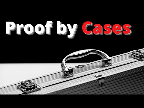 Proof by Cases