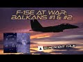 F15e in the balkans parts 1  2  full