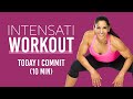 Intensati workout  today i commit 10 min