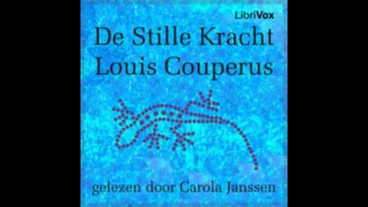 De Stille Kracht by Louis Couperus #audiobook - YouTube