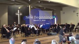 New Beginnings - March 2018 Concert