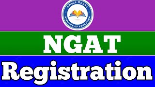 NGAT Registration 2025 | National GAT Online Registration