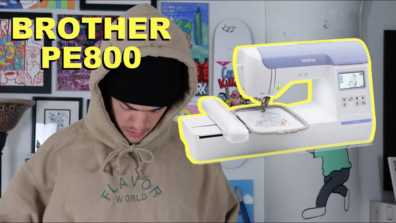 Brother PE800 Hoodie Embroidery for Flavor World YouTube