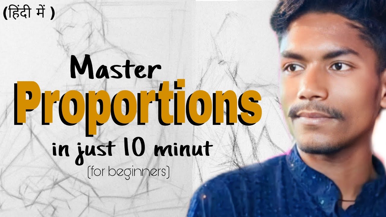 PROPORTIONS How to practice proportions 