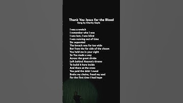 Thumbnail of 🎧Thank You Jesus for the Blood by Charity Gayle #week_top_praise #top_christiansong #영어찬양 #shorts