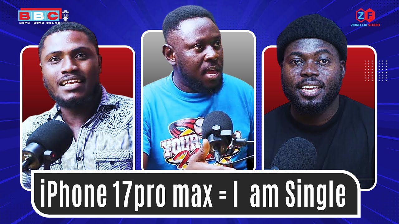 Nana Ama Denied Her Boyfriend Because Of iPhone 17 Pro Max, Big Yawa Or Cool? - Boys Boys Convo 