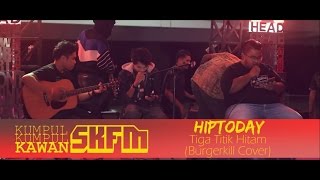 Download Lagu Hiptoday - Tiga Titik Hitam (Burgerkill Cover) MP3