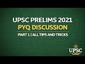 UPSC Prelims 2021 PYQ Discussion Part 1| All Tips and Tricks