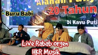 Live Rabab Orgen - Aldo Cilik- Buru Babi