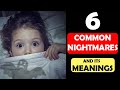 6 common nightmares and its meanings  sleep and dreams  infoviz show