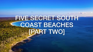 Five of the Best Beaches in South Coast New South Wales You've (Probably) Never Been To (Part Two)