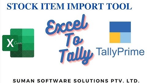 Import Stock Item | Excel To Tally Import | Tally Customization | Tally Prime | Tally Module | TDL