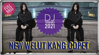 NEW WELUT KANG COPET FULLBASS - DJ TERBARU 2021 || FRANKZ D'TITANIUM