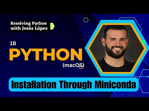 1B. (macOS) Python installation through Miniconda
